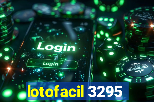 lotofacil 3295